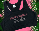 I Don’t Sweat, I Sparkle Cheerleading Sports Bra